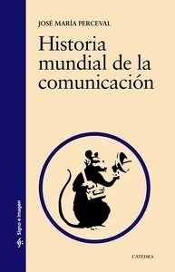 Historia mundial de la comunicación