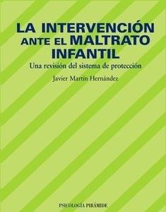 La intervención ante el maltrato infantil