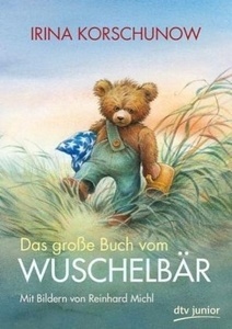 Das grosse Buch vom Wuschelbär