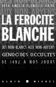 La ferocité blanche