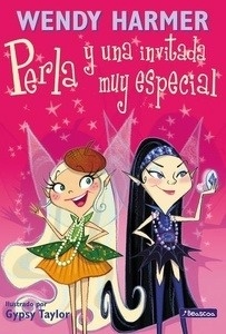 Perla y una invitada muy especial (Colección Perla 8)