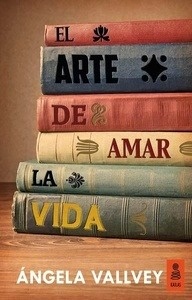 El arte de amar la vida