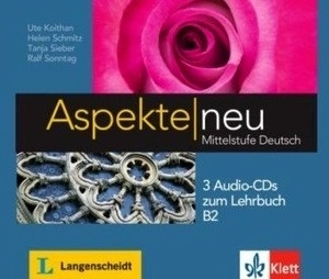 Aspekte neu. B2. 3 Audio-CDs zum Lehrbuch