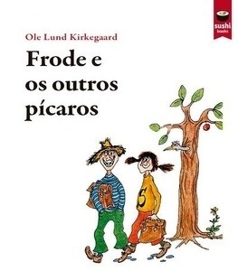 Frode e os outros pícaros