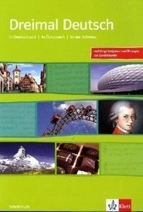 Dreimal Deutsch.  In Deutschland, In Österreich, In der Schweiz. Arbeitsbuch, m. Audio-CD