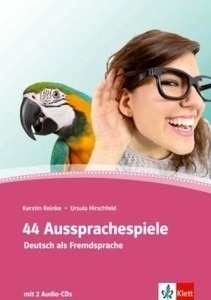 44 Aussprachespiele Deutsch als Fremdsprache, m. 2 Audio-CDs + Online-Angebot. Niveau A1/C2