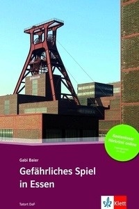 Gefährliches Spiel in Essen - Libro + audio descargable