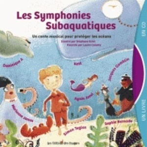 Les symphonies subaquatiques