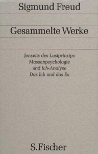 Gesammelte Werke. Chronologisch geordnet. Bd.13 Jenseits des Lustprinzips. Massenpsychologie und Ich-Analyse.
