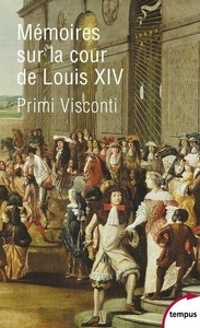 Mémoires sur la cour de Louis XIV