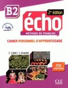 Echo B2 - Cahier personnel d'apprentissage NE