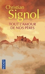Tout l'amour de nos pères