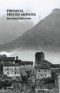 Pirineos, tristes montes