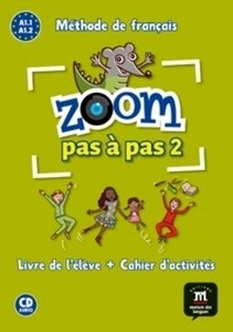 Zoom pas à pas 2 (A1.1-A1.2)