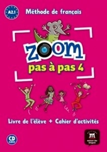 Zoom pas à pas 4 (A2.1)