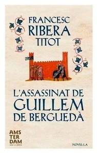 L'Assassinat de Guillem de Berguedà