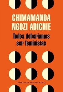 Todos deberíamos ser feministas