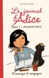 Le journal d'Alice Tome 1