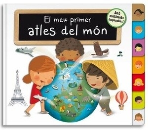 El meu primer atlas del món