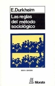 Las reglas del método sociológico
