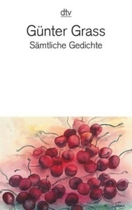 Sämtliche Gedichte. 1956-2007