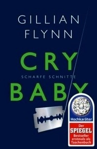 Cry Baby - Scharfe Schnitte