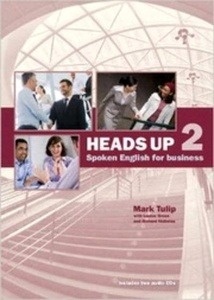 Heads-Up Spoken English for Business 2 Student's Book with Audio CD