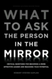 What to Ask the Person in the Mirror