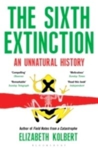 The Sixth Extinction