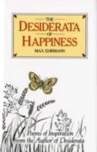 The Desiderata of Happiness