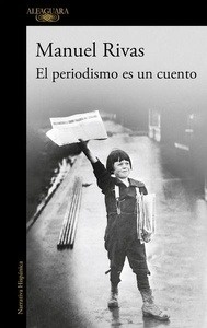 El periodismo es un cuento