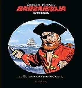 Barbarroja Vol. 2 "El capitán sin nombre"