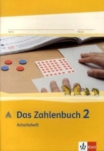 Das Zahlenbuch. Allgemeine Ausgabe. 2. Schuljahr Arbeitsheft