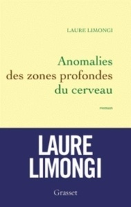 Anomalie des zones profondes du cerveau