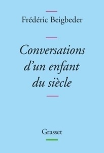 Conversations d'un enfant du siècle