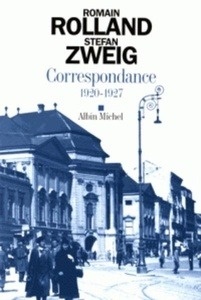 Corréspondance Romain Rolland et Stefan Zweig