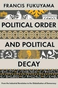 Political Order and Political Decay