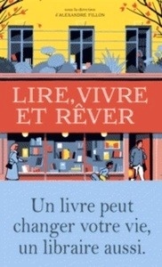 Lire, vivre et rêver