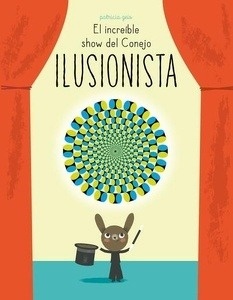 El increíble show del conejo ilusionista