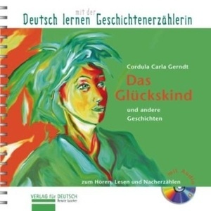 Das Glückskind und andere Geschichten, m. Audio-CD