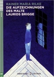 Die Aufzeichnungen des Malte Laurids Brigge + CD audio (A2)