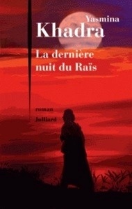 La derniere nuit du Raïs