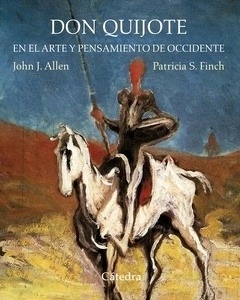 Don Quijote en el arte y el pensamiento de Occidente