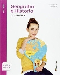 Geografía e Historia 1º ESO Madrid Proyecto Saber Hacer