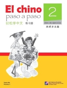 El Chino Paso a Paso 2 - Libro de ejercicios