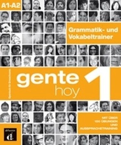 Gente hoy 1 A1-A2 - Grammatik- und Vokabeltrainer