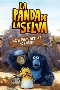 La panda de la selva 3. Los extraterrestres no existen