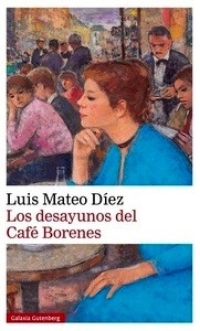 Los desayunos del Café Borenes