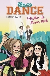 Yes, we dance 3. Estrellas de Nueva York