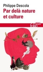 Par-delà nature et culture